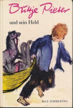 Buttje Pieter und sein Held