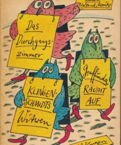 Das Durchgangszimmer / Klingenschmidts Witwen / Graffunda räumt auf
