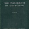 Neues Volksliederbuch für gemischten Chor – Sopran