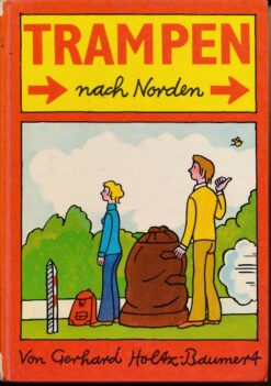 Trampen nach Norden