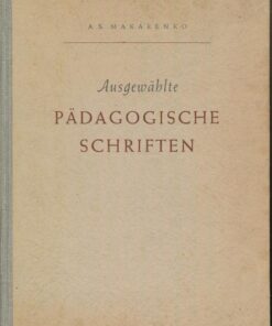 Ausgewählte pädagogische Schriften