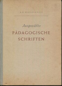 Ausgewählte pädagogische Schriften