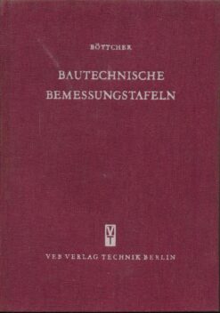 Bautechnische Bemessungstafeln