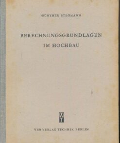 Berechnungsgrundlagen im Hochbau
