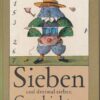 Sieben und dreimal sieben Geschichten