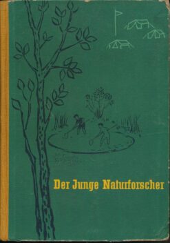 Der junge Naturforscher Band 2