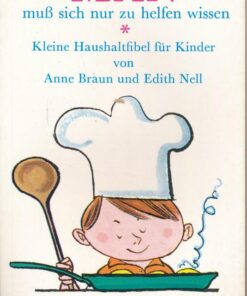 Man muss sich nur zu helfen wissen