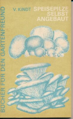 Speisepilze selbst angebaut