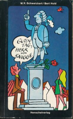 Guten Tag Herr von Knigge