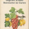 Beerenobst im Garten