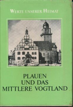 Plauen und das mittlere Vogtland