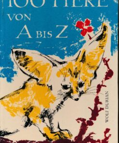 100 Tiere von A bis Z