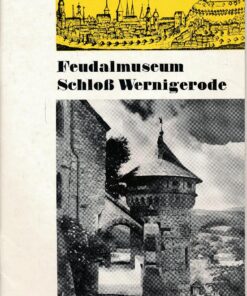 Feudalmuseum Schloß Wernigerode
