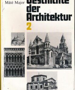 Geschichte der Architektur Band 2