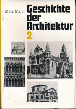 Geschichte der Architektur Band 2