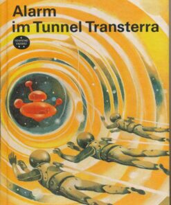 Alarm im Tunnel Transterra