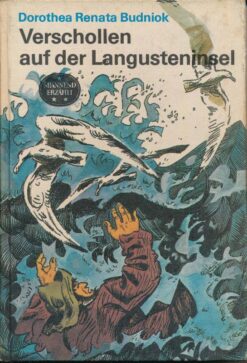 Verschollen auf der Langusteninsel