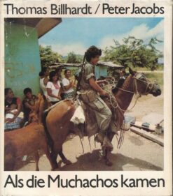 Als die Muchachos kamen