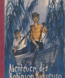 Abenteuer des Robinson Kukuruso