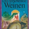 Das verschenkte Weinen
