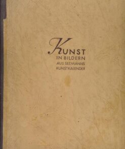 Kunst in Bildern aus Seemanns Kunstkalender