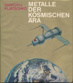 Metalle der kosmischen Ära