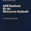 ASW-Handbuch für die Werkschutz-Fachkraft