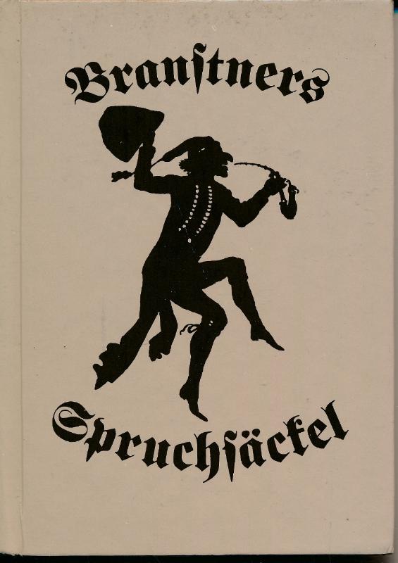 Branstners Spruchsäckel