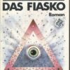 Das Fiasko