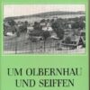 Um Olbernhau und Seiffen