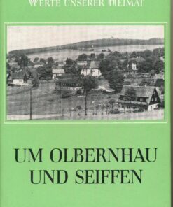 Um Olbernhau und Seiffen
