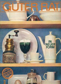 Guter Rat 1965 Heft 3 Ratgeberzeitschrift DDR Haushalt