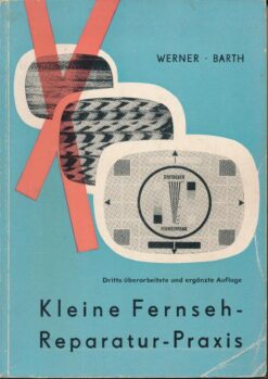 Kleine Fernseh-Reparatur-Praxis