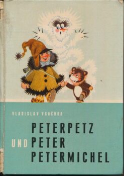 Peterpetz und Peter Petermichel