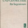 Algebra und Geometrie für Ingenieure