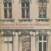 Besseres Wohnen in Altbauten