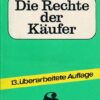 Die Rechte der Käufer