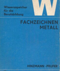 Fachzeichnen Metall – Wissenspeicher