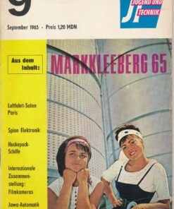 Jugend und Technik 1965 Heft 9 – Le-Bourget – DDR-Schiffbau – Schmalfilmkameras -Markleeberg – JAWA-Automatik – Pioniertechnik