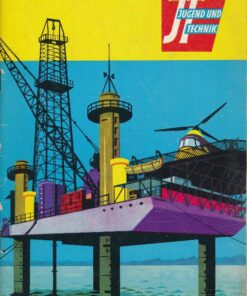 Jugend und Technik 1964 Heft 4 – bemannte Raumfahrt – Der Plasma-Brenner – Philae-Insel – Herz-Lungen-Maschine