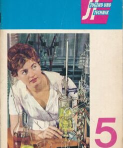 Jugend und Technik 1964 Heft 5 – Aluminium – Leipziger Frühjahrsmesse – Reifenwerk Fürstenwalde – Wartburg 1000 -