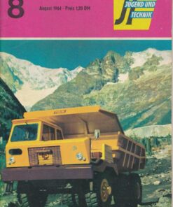 Jugend und Technik 1964 Heft 8 – T25 – UKW-Funksprechanlagen – Markleeberg – Miramid – Messe Polen
