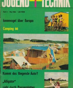 Jugend und Technik 1966 Heft 5 – V60 – Camping 66 – Halbleiter – fliegendes Auto