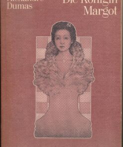 Die Königin Margot