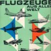 Flugzeuge aus aller Welt IV