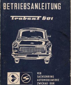 Betriebsanleitung Trabant 601