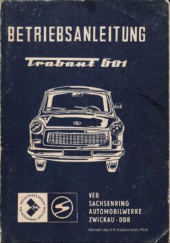 Betriebsanleitung Trabant 601