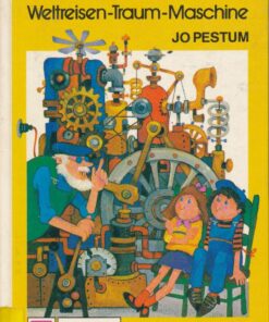 Die Murmelmann-Weltreisen-Traum-Maschine