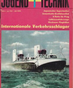 Jugend und Technik 1967 Heft 6