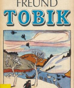 Lieber Freund Tobik
